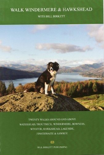 Walk Windermere and Hawkshead with Bill Birkett By Bill Birkett