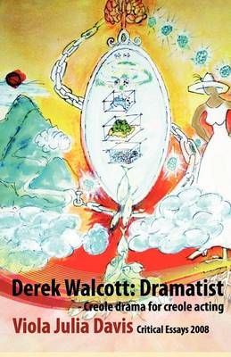 Derek Walcott 9780956463722 (Paperback)