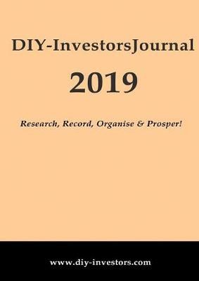 Diy-Investors 2019 Journal By Mick Pavey 9780956489968 (Paperback)