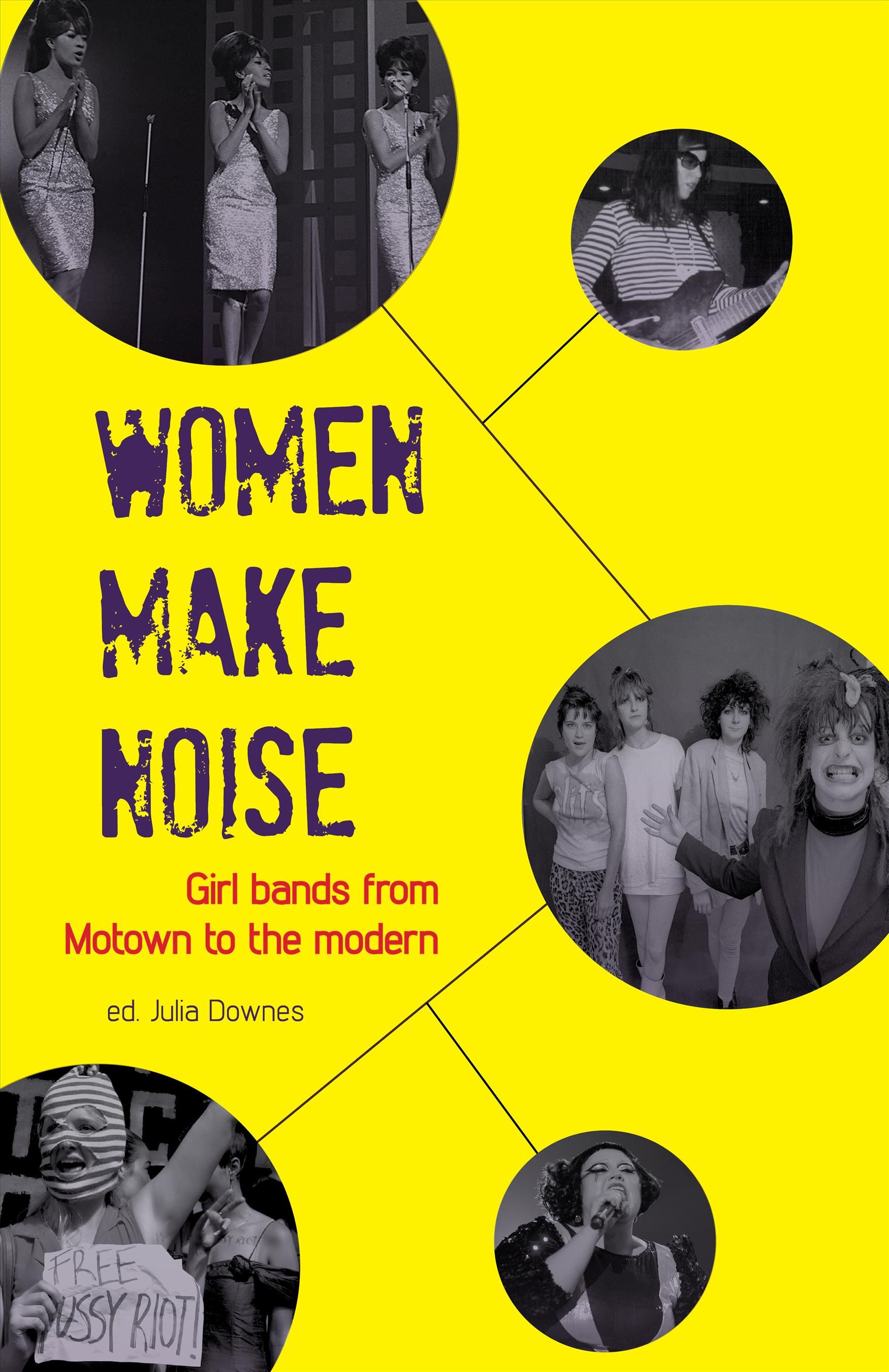 Women Make Noise By Victoria Yeulet 9780956632913 (Paperback)