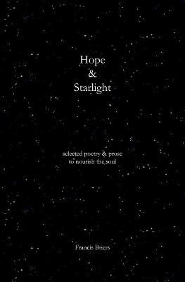 Hope & Starlight By Francis Briers 9780956779953 (Paperback)