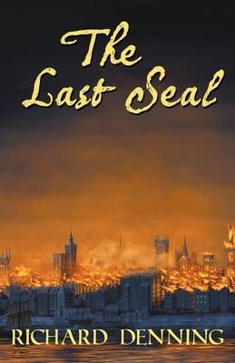 The Last Seal By Richard John Denning 9780956810335 (Paperback)