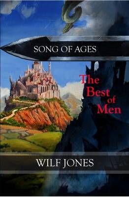 The Best of Men By Wilf Jones 9780957020245 (Paperback)