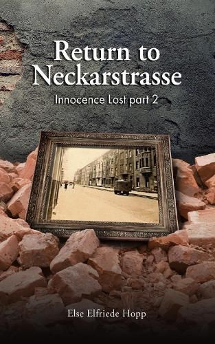 Return to Neckarstrasse By Else Elfriede Hopp (Burt) 9780957053892