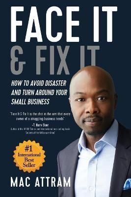 Face It & Fix It By Mac Attram 9780957182691 (Paperback)