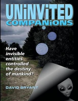 Uninvited Companions By David Bryant 9780957494473 (Paperback)