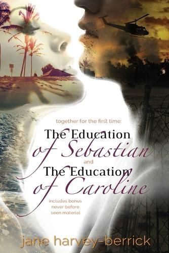 The Education of Sebastian By Jane Harvey-Berrick, Jane Harvey-Berrick