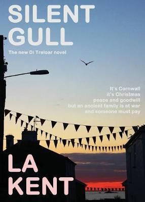Silent Gull By L. A. Kent 9780957510951 (Paperback)