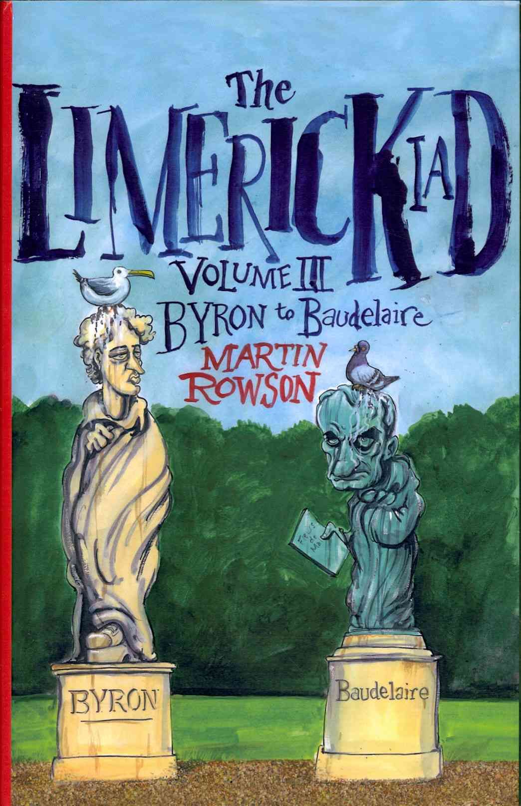 Limerickiad Volume III By Martin Rowson 9780957574700 (Hardback)