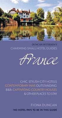 France Charming Small Hotels 9780957575974 (Paperback)
