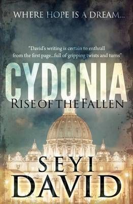 Cydonia: Rise of the Fallen By David, Seyi, S 9780957593039