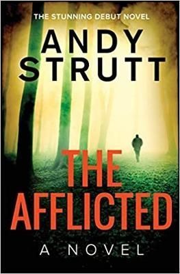The Afflicted By Andy Strutt 9780957593077 (Paperback)