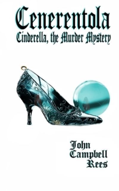 Cenerentola By Rees, John Campbell, 9780957644496 (Paperback)