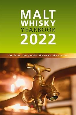 Malt Whisky Yearbook 2022 By Ingvar Ronde (editor) 9780957655386