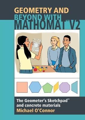Geometry and Beyond with Mathomat By Henri Picciotto 9780957940550