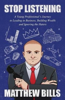 Stop Listening By Matthew Bills 9780960063703 (Paperback)