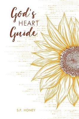 God's Heart Guide By Honey 9780960088171 (Paperback)