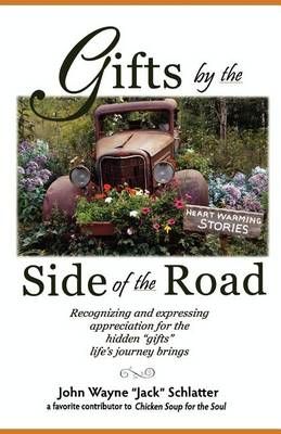 Gifts by the Side of the Road 9780962849619 (Paperback)