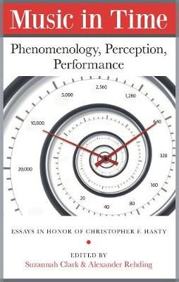 Music in Time By Suzannah Clark (editor), Alexander Rehding (editor)