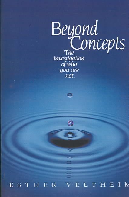 Beyond Concepts By Esther Veltheim 9780964594487 (Paperback)