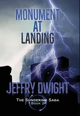 Monument at Landing By Dwight 9780966969894 (Hardback)