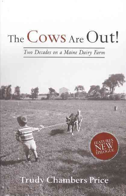 The Cows Are Out! By Trudy Chambers Price 9780967166292 (Paperback)