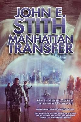 Manhattan Transfer By John E Stith 9780967298429 (Paperback)