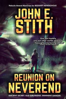 Reunion on Neverend By John E Stith 9780967298436 (Paperback)