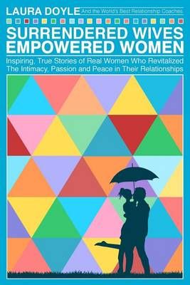 Surrendered Wives Empowered Women By Department of English Laura Doyle