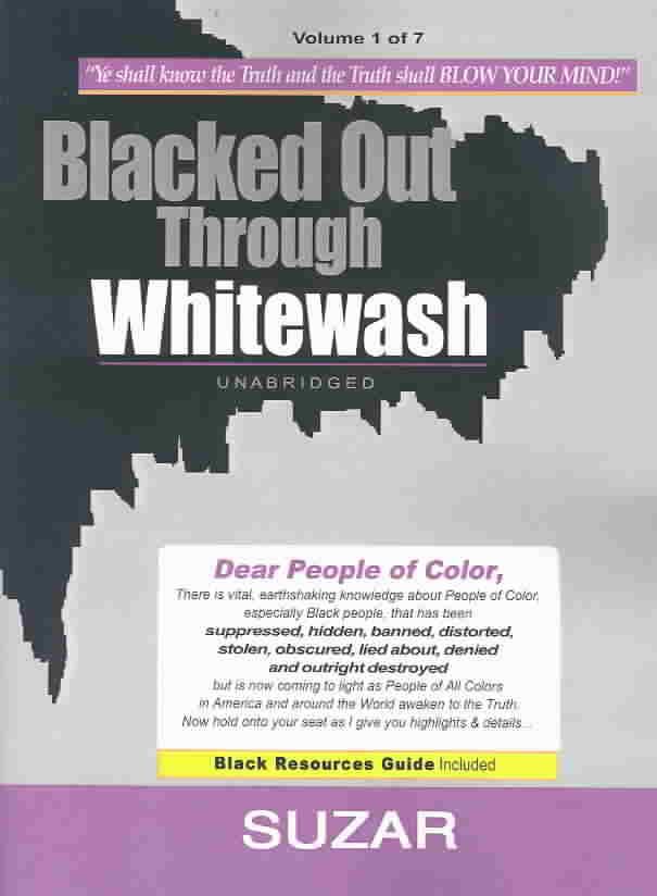 Blacked Out Through Whitewash By Suzar (author), Suzar (illustrator)