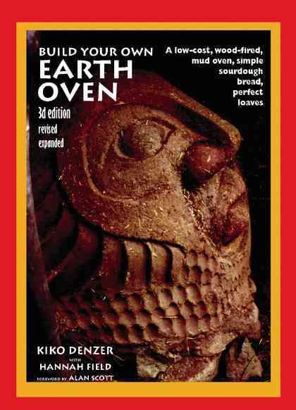 Build Your Own Earth Oven 9780967984674 (Paperback)