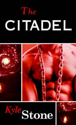The Citadel By Kyle Stone 9780968677643 (Paperback)