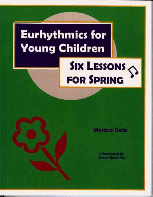 Eurhythmics for Young Children By Dale 9780970141620 (Paperback)