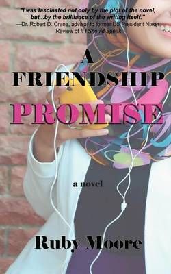 A Friendship Promise By Ruby Moore 9780970766717 (Paperback)
