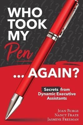 Who Took My Pen ... Again? By Joan Burge 9780971745698 (Paperback)