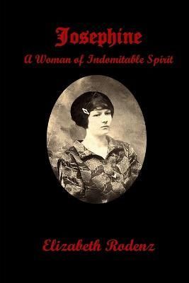 Josephine By Rodenz 9780972269414 (Paperback)
