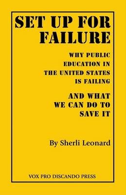 Set Up for Failure By Sherli Leonard 9780972500210 (Paperback)