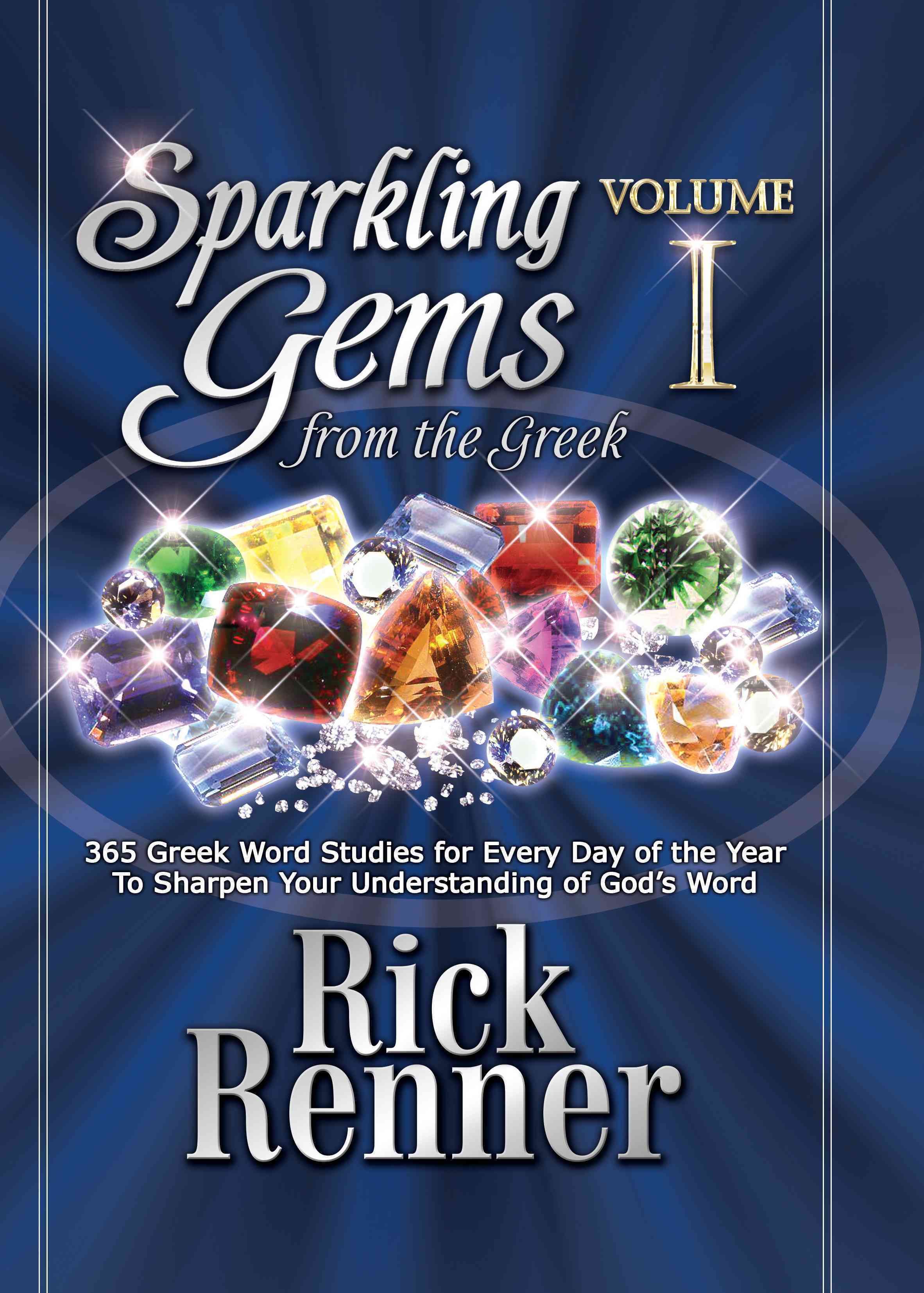 Sparkling Gems From the Greek By Rick Renner 9780972545426 (Paperback)