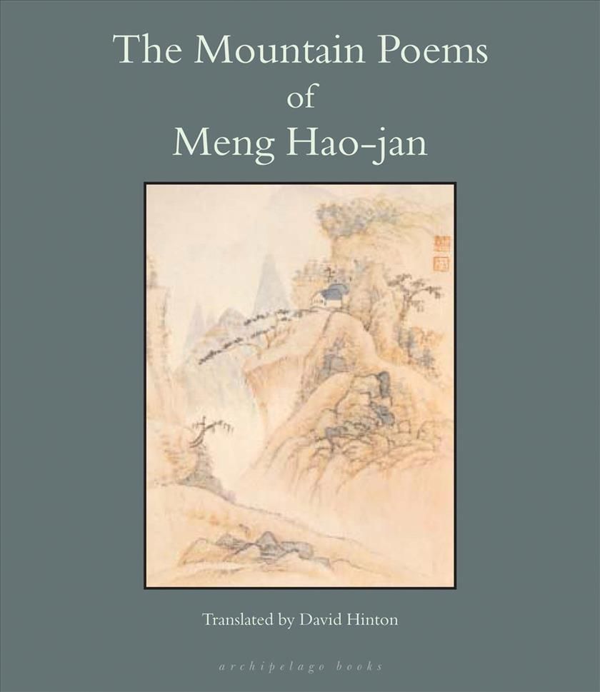 The Mountain Poems of Meng Hao-jan By Hao-jan Meng 9780972869232