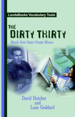 The Dirty Thirty By David P Hatcher, Lane Goddard 9780972992053