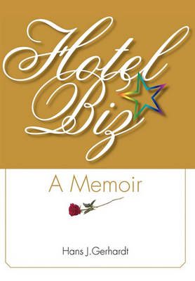 Hotelbiz By Hans J Gerhardt 9780973695533 (Hardback)