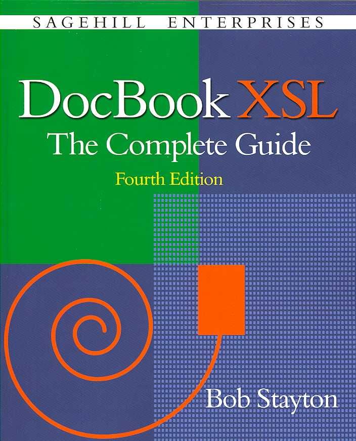 DocBook XSL By Bob Stayton 9780974152134 (Paperback)
