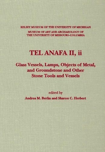 Tel Anafa II, Ii 9780974187372 (Hardback)