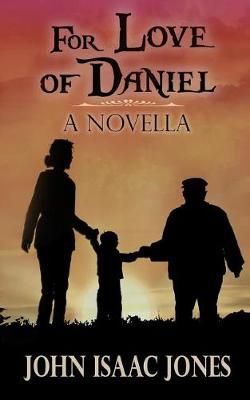 For Love of Daniel By Jones 9780974379043 (Paperback)