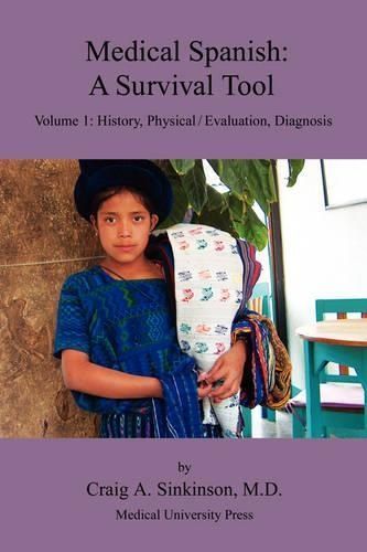 Medical Spanish By Craig Alan Sinkinson 9780974508962 (Paperback)