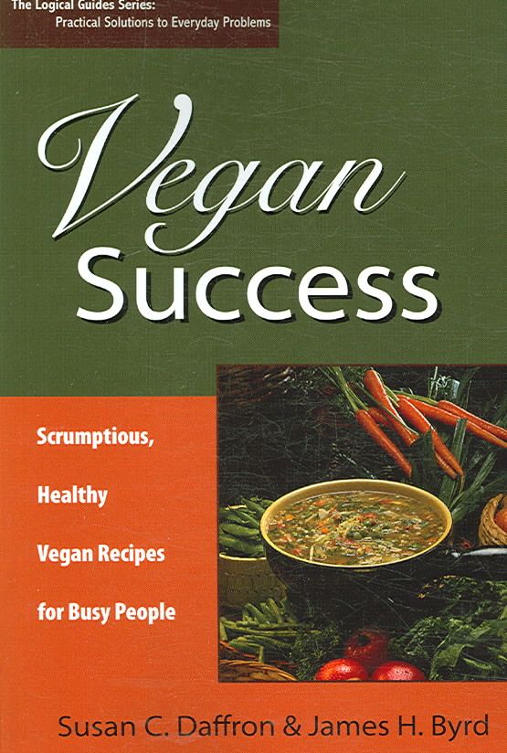 Vegan Success By Susan C. Daffron 9780974924519 (Paperback)