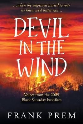 Devil in the Wind By Frank Prem 9780975144268 (Paperback)