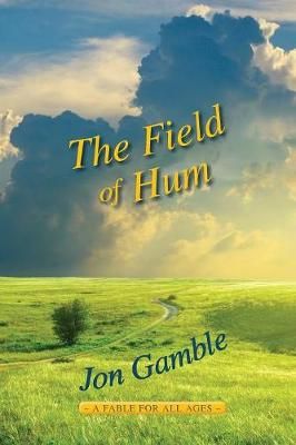 The Field of Hum By Gamble, Jon 9780975247372 (Paperback)