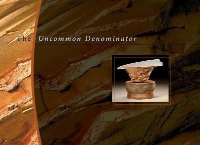 The Uncommon Denominator By Richard Hirsch, E. Blaise Depaolo