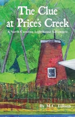 The Clue at Price's Creek 9780976482482 (Paperback)